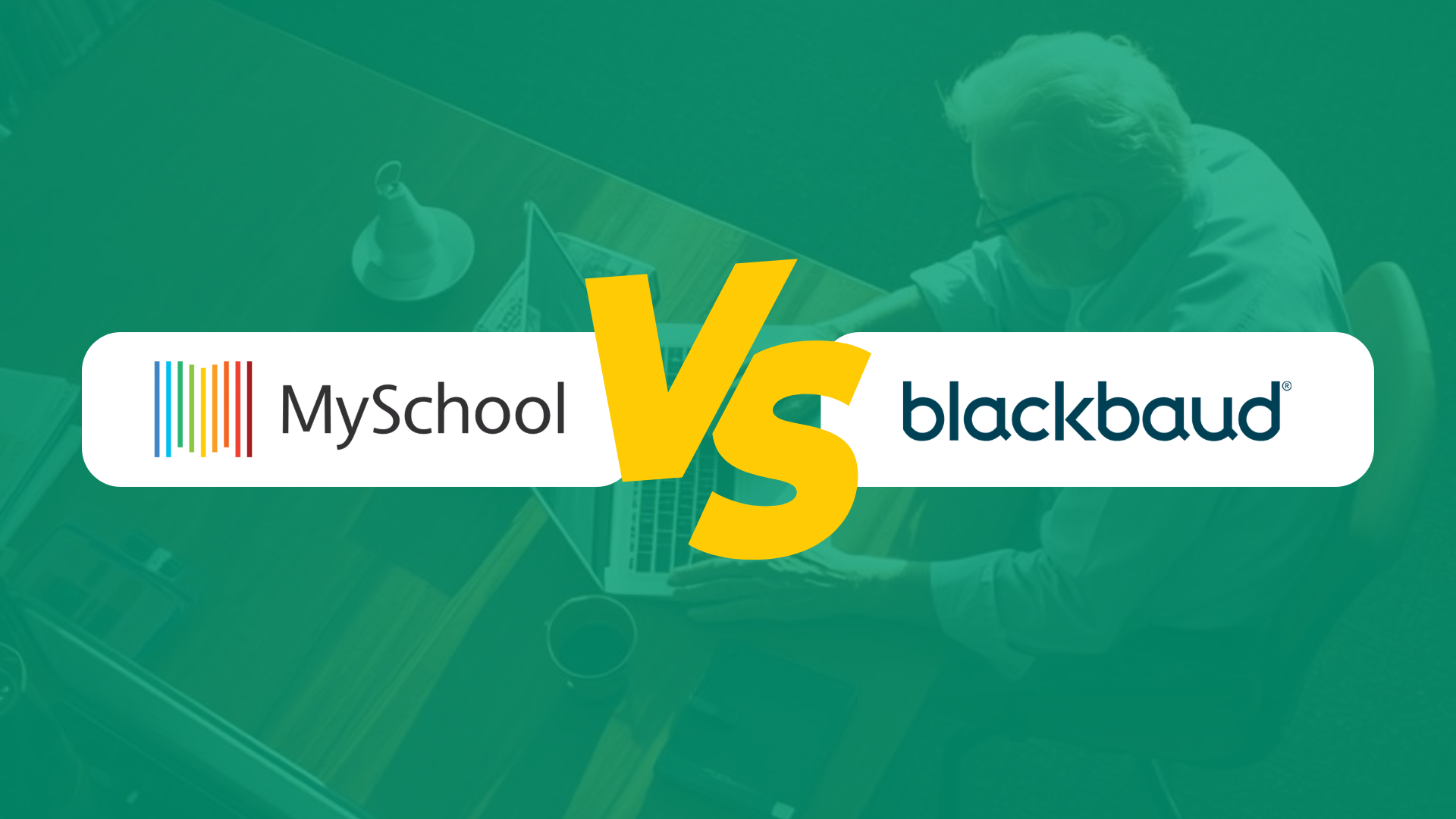 How to choose between MySchool and Blackbaud
